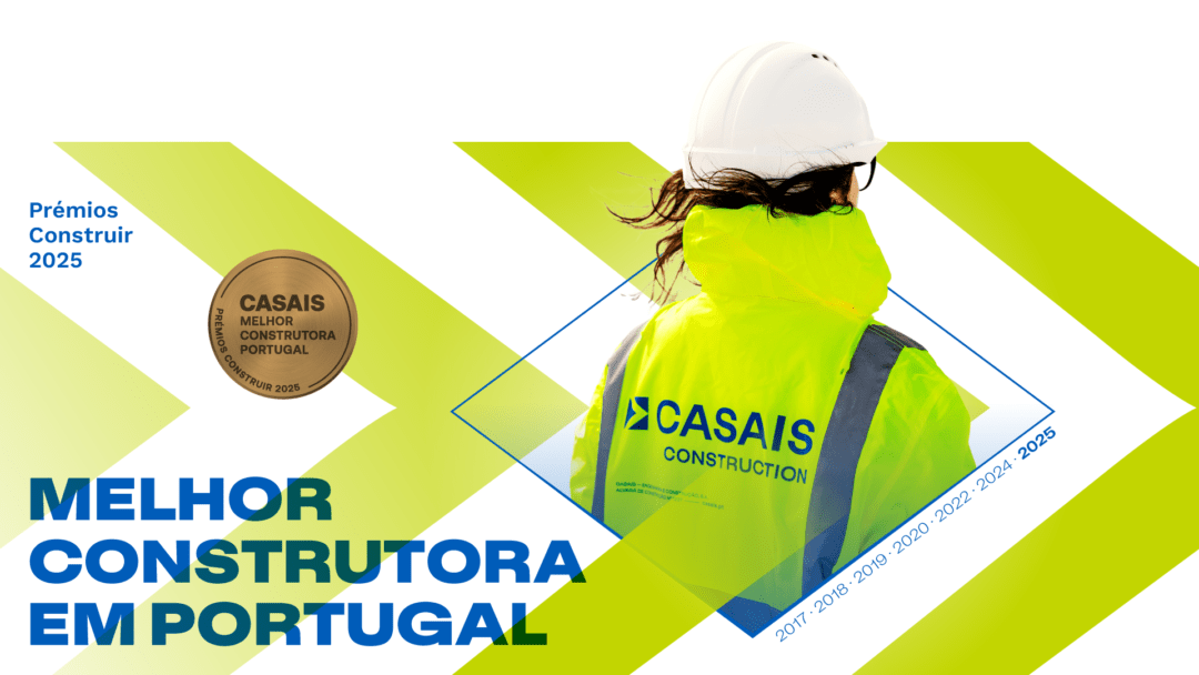 Grupo Casais distinguido, pela 7.ª vez, como Melhor Construtora em Portugal 1 Grupo Casais distinguido, pela 7.ª vez, como Melhor Construtora em Portugal